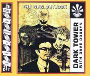 Dark Tower (2) - The New Outlook album cover
