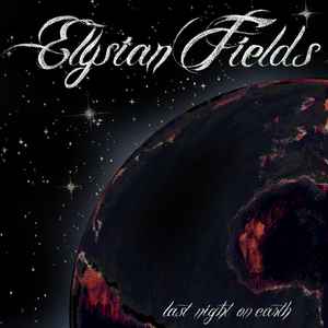 Elysian Fields - Last Night On Earth album cover