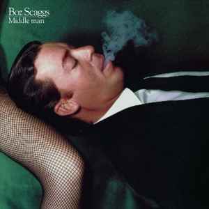 Boz Scaggs – Slow Dancer (Vinyl) - Discogs