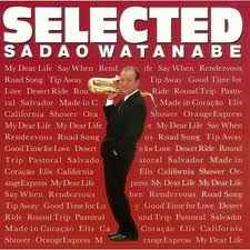 Sadao Watanabe – Selected (1988, CD) - Discogs