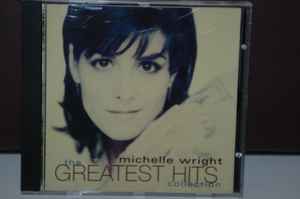 Michelle Wright - The Greatest Hits Collection album cover