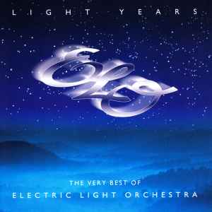 Electric Light Orchestra - Light Years: The Very Best Of Electric Light Orchestra album cover