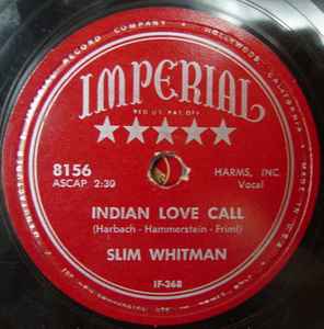 Indian Love Call / China Doll - Slim Whitman