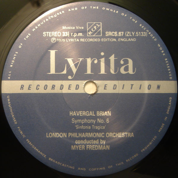 descargar álbum Havergal Brian London Philharmonic Orchestra Conducted By Myer Fredman - Symphony 6 Sinfonia Tragica Symphony 16