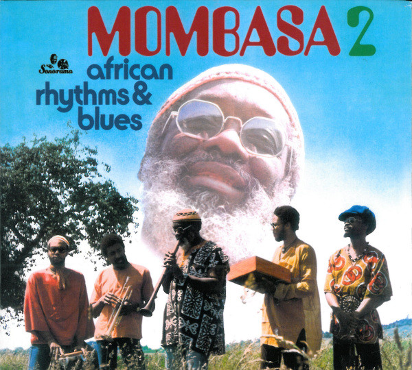 Mombasa – African Rhythms & Blues 2 (2008, Vinyl) - Discogs