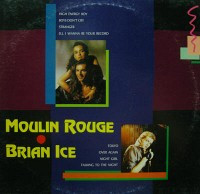 baixar álbum Moulin Rouge Brian Ice - Moulin Rouge Brian Ice