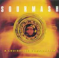 Various - Sourmash: A Louisville Compilation