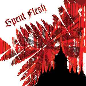 Spent Flesh - Spent Flesh album cover