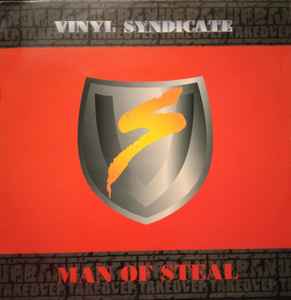 Man Of Steal - Vinyl Syndicate