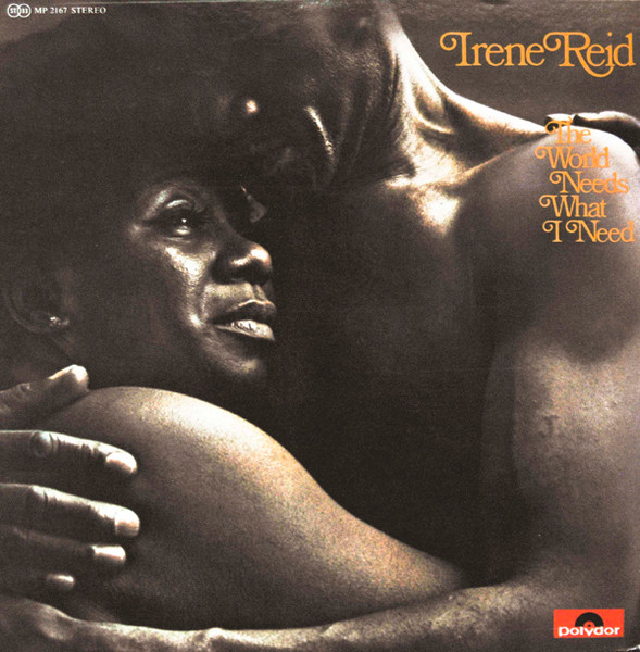 Irene Reid – The World Needs What I Need (1971, Vinyl) - Discogs