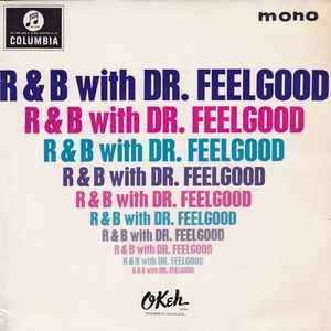 Dr. Feelgood & The Interns - R & B with Dr Feelgood album cover