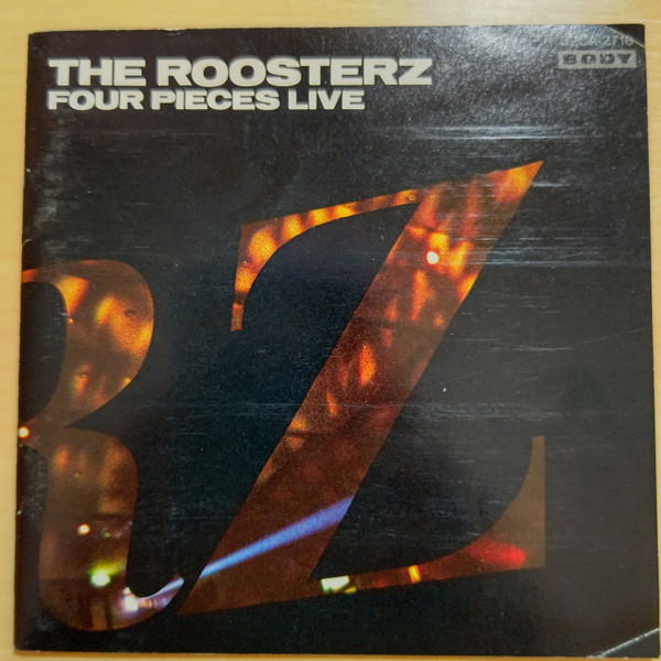 The Roosterz – Four Pieces Live (1988