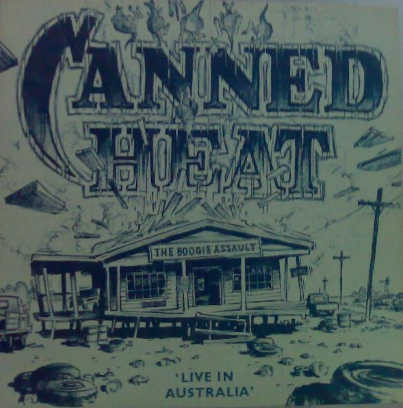 Обложка конверта виниловой пластинки Canned Heat - The Boogie Assault (Greatest Hits Live In Australia)