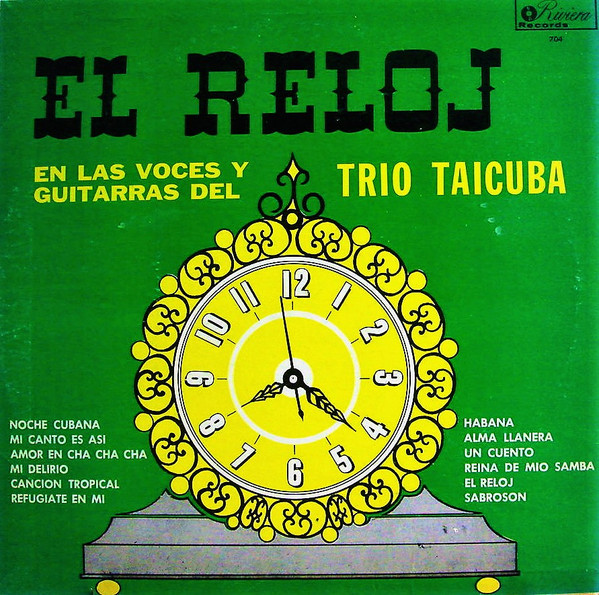 last ned album Trio Taicuba - El Reloj