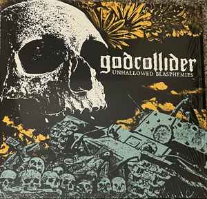 Godcollider - Unhallowed Blasphemies album cover