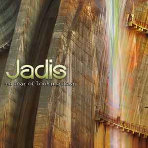 Jadis (3) - No Fear Of Looking Down album cover