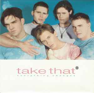 Take That - Everything Changes