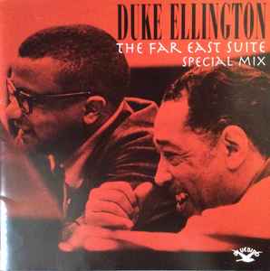 Duke Ellington - The Far East Suite - Special Mix album cover
