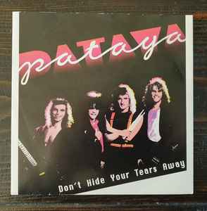 Pataya - Don't Hide Your Tears Away album cover