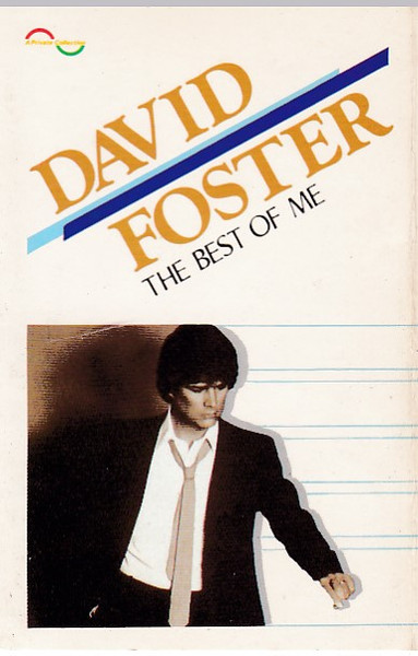 David Foster – The Best Of Me (1984, Vinyl) - Discogs