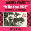 Zager & Evans - In The Year 2525