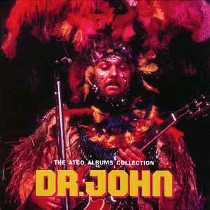 The Atco Albums Collection - Dr. John