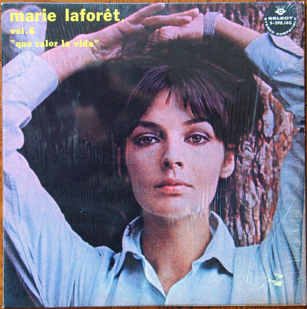 Marie Laforêt - Vol.6 "Que Calor La Vida" | Select (S-398.140) - main