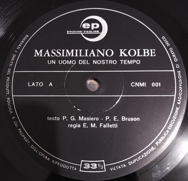 ladda ner album Giulio Masiero Elia Bruson - Massimiliano Kolbe Un Uomo Del Nostro Tempo