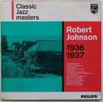 Cover of Robert Johnson 1936 1937, 1962, Vinyl