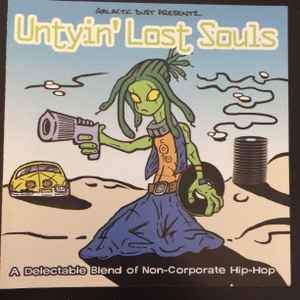 Galactic Dust Presents Untyin' Lost Souls (2004, CD) - Discogs