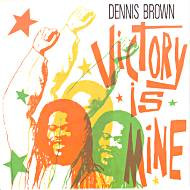 Dennis Brown – Victory Is Mine (1991, Vinyl) - Discogs