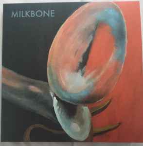 Milkbone (4) - Milkbone album cover