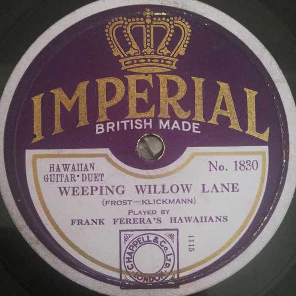 ladda ner album Frank Ferera's Hawaiians - Weeping Willow Lane Charmaine