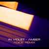 In Violet - Amber - Aoide Remix