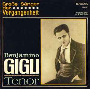 Beniamino Gigli - Benjamino Gigli - Tenor album cover