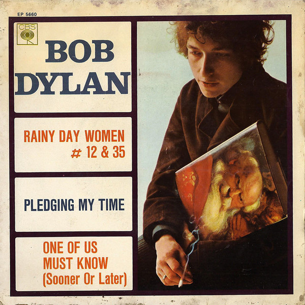 Bob Dylan – Rainy Day Women # 12 & 35 (1966, Vinyl) - Discogs