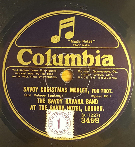 Savoy Havana Band – Savoy Christmas Medley (1924