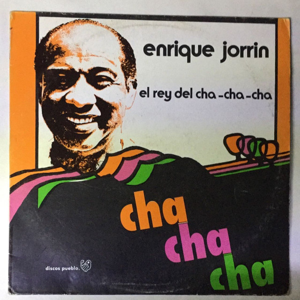 Enrique Jorr n El Rey Del Cha Cha Cha Vinyl Discogs