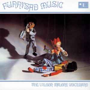 The Wilson Malone Voiceband - Funnysad Music album cover