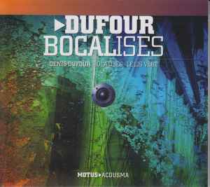 Pochette de l'album Denis Dufour - Bocalises