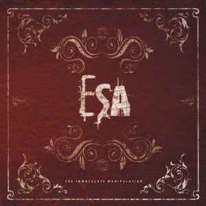 ESA - The Immaculate Manipulation album cover