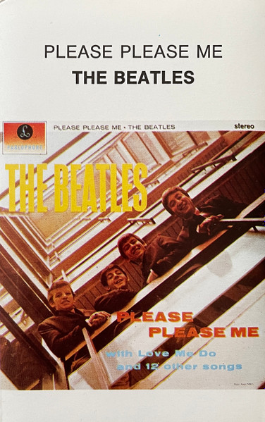 The Beatles – Please Please Me (Cassette) - Discogs