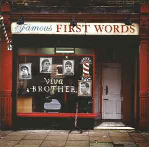 Viva Brother - Famous First Words album cover