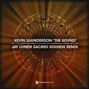 Kevin Saunderson - The Sound (Jay Lumen Sacred Sounds Remix) album cover