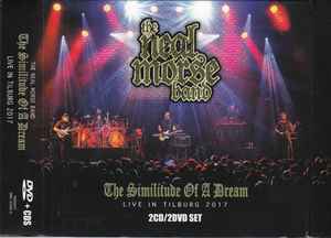 The Similitude Of A Dream (Live In Tilburg 2017) - The Neal Morse Band