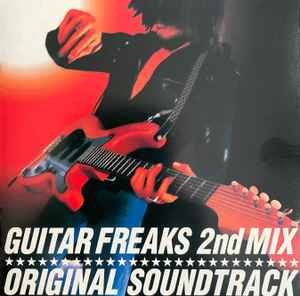 Guitar Freaks 2nd Mix Original Soundtrack (1999, CD) - Discogs