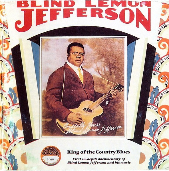 Blind Lemon Jefferson – King Of The Country Blues (1984, Gatefold