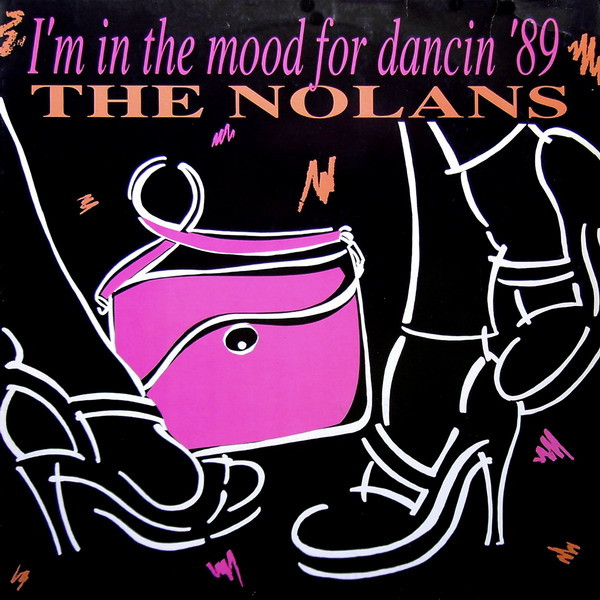 The Nolans – I'm In The Mood For Dancing '89 (1989, Vinyl) - Discogs