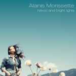 Havoc and Bright Lights / Alanis Morissette