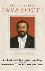 Luciano Pavarotti The Essential Pavarotti 1990 Cassette Discogs